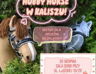 wkaliszu.pl - Kalisz on-line, ZAPROSZENIE. I Zawody Hobby Horse w Kaliszu