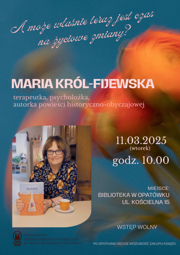 11.03. Maria Król-Fijewska w Opatówku - wKaliszu
