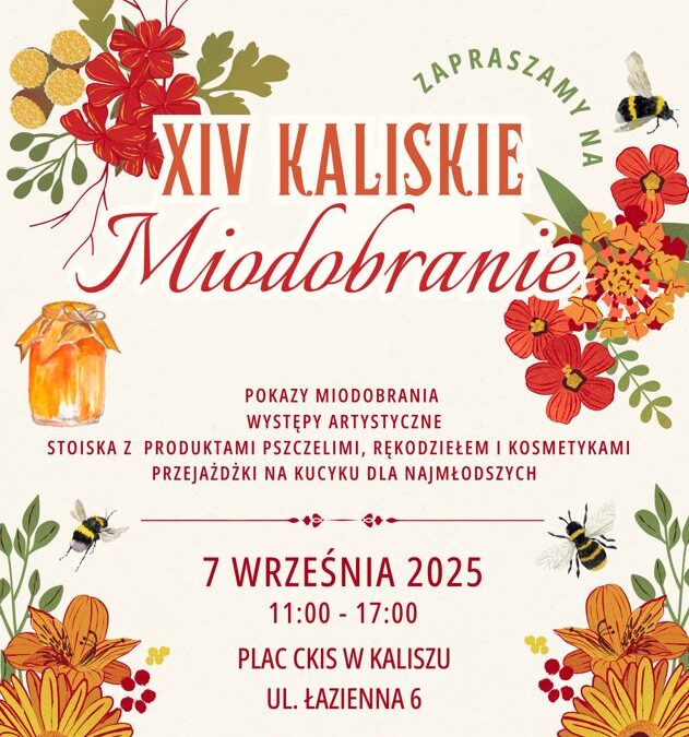 7.9. XIV Kaliskie Miodobranie