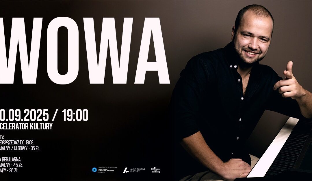 20.9. WOWA czyli miejska muzyka rozrywkowa