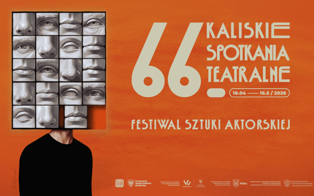 TEATR. 66. Kaliskie Spotkania Teatralne już wiosną! Kiedy poznamy pełny repertuar?