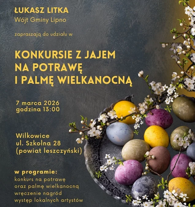 IDĄ ŚWIĘTA. Konkurs z Jajem na Potrawę i Palmę Wielkanocną