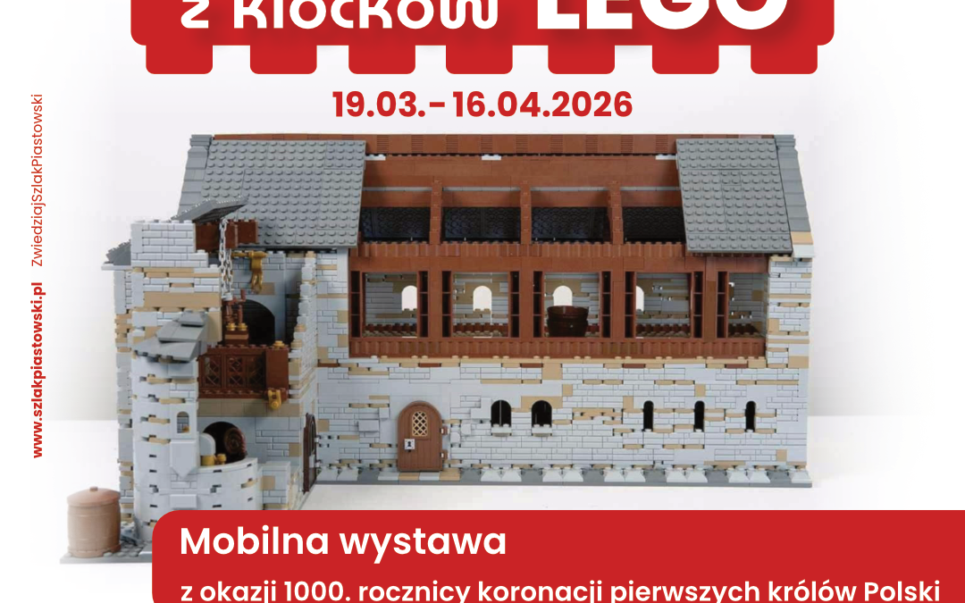 WYSTAWA. Szlak Piastowski z klocków LEGO w kaliskim muzeum