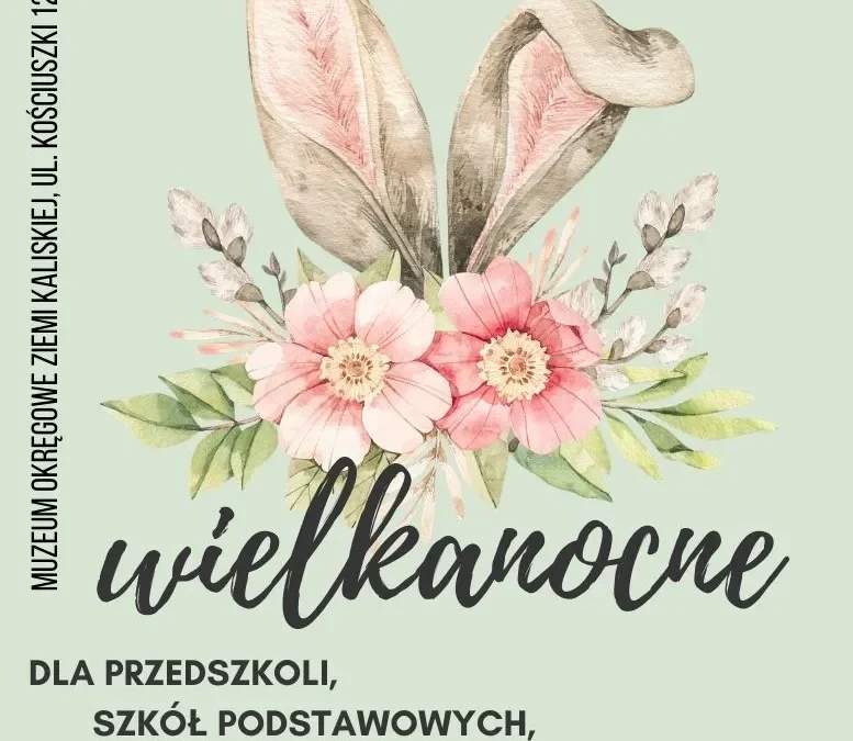 IDĄ ŚWIĘTA. Warsztaty wielkanocne w muzeum