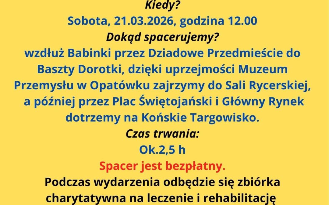 21.03. Wiosenny Spacer z Przewodnikiem. Po historycznych miejscach Kalisza