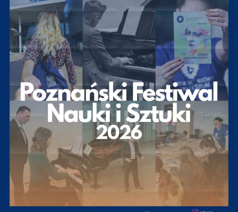 22.4. Festiwal Nauki i Sztuki na WP-A UAM