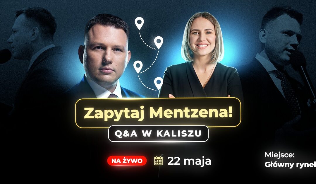 POLITYKA. Liderzy Konfederacji Sławomir Mentzen i Anna Bryłka w Kaliszu