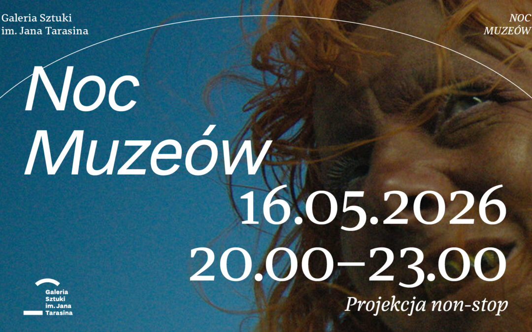 16.5. Noc Muzeów w Galerii Tarasina