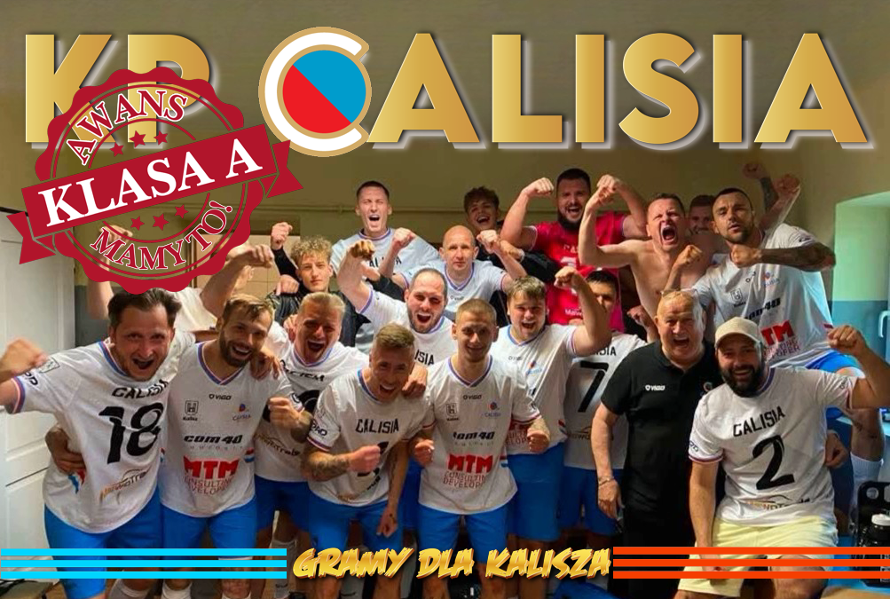 PIŁKA NOŻNA. Seniorzy Calisii Kalisz awansowali do A klasy