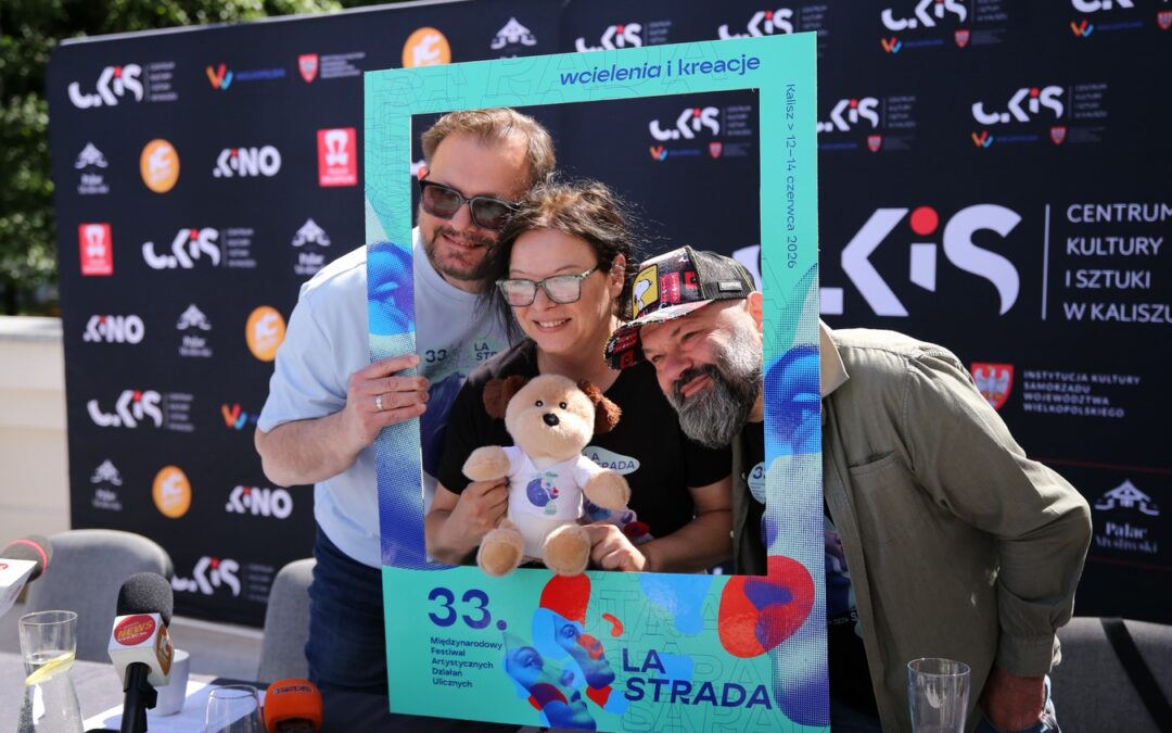 FESTIWAL. Rusza La Strada – Międzynarodowy Festiwal Artystycznych Działań Ulicznych