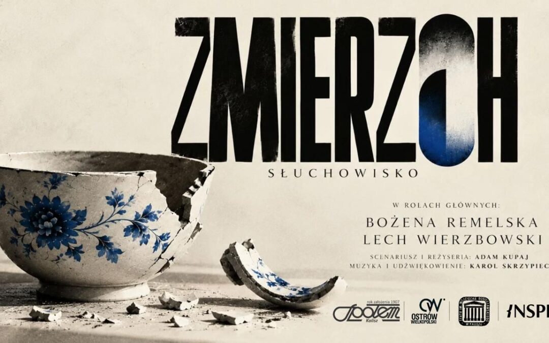 SŁUCHOWISKO. Ostatni wieczór przed przeprowadzką. Bożena Remelska i Lech Wierzbowski w „Zmierzchu”